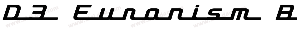 D3 Euronism Bold italic字体转换